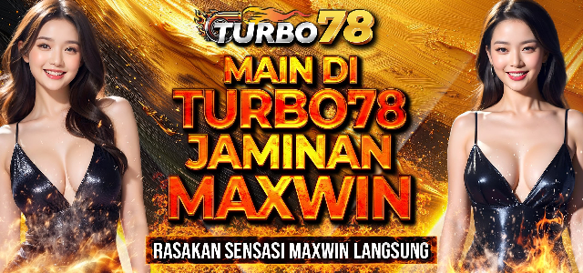 Jaminan Maxwin Turbo78